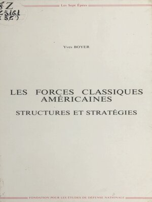 cover image of Les forces classiques américaines